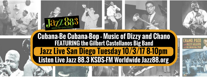 Jazz Live- Cubana Be-Cubana Bop- Music of Dizzy Gillespie and Chano Pozo - Tuesday, October 3, 2017