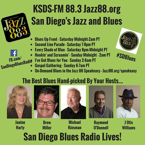Blues Radio Lives at KSDS-FM San Diego's Jazz and Blues 88.3 Jazz88.org