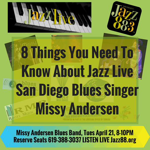 8 Things You Need To Know About Jazz Live San Diego Blues Singer Missy Andersen