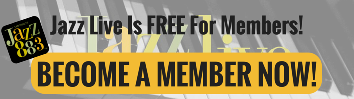 Jazz Live Is FREE For Members! BECOME A JAZZ 88 MEMBER!